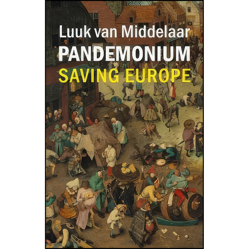 کتاب Pandemonium اثر Luuk van Middelaar انتشارات Agenda Publishing