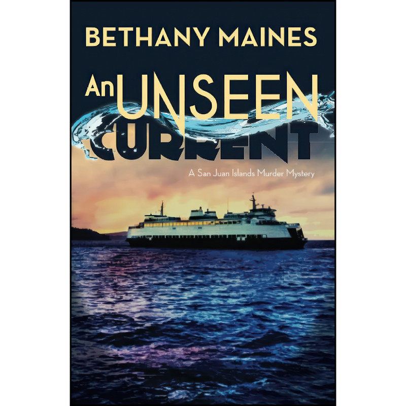 کتاب An Unseen Current اثر Bethany Maines انتشارات تازه ها