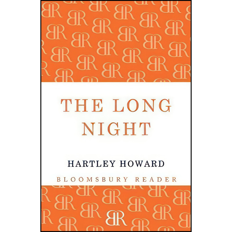 کتاب The Long Night اثر Hartley Howard انتشارات Bloomsbury Reader