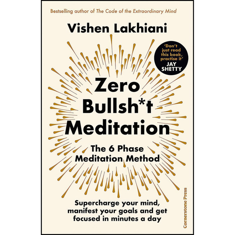 کتاب Zero Bullshxt Meditation اثر Vishen Lakhiani انتشارات Cornerstone