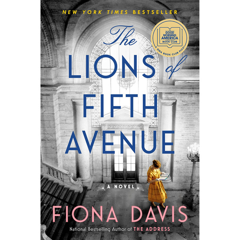 کتاب The Lions of Fifth Avenue اثر Fiona Davis انتشارات Dutton
