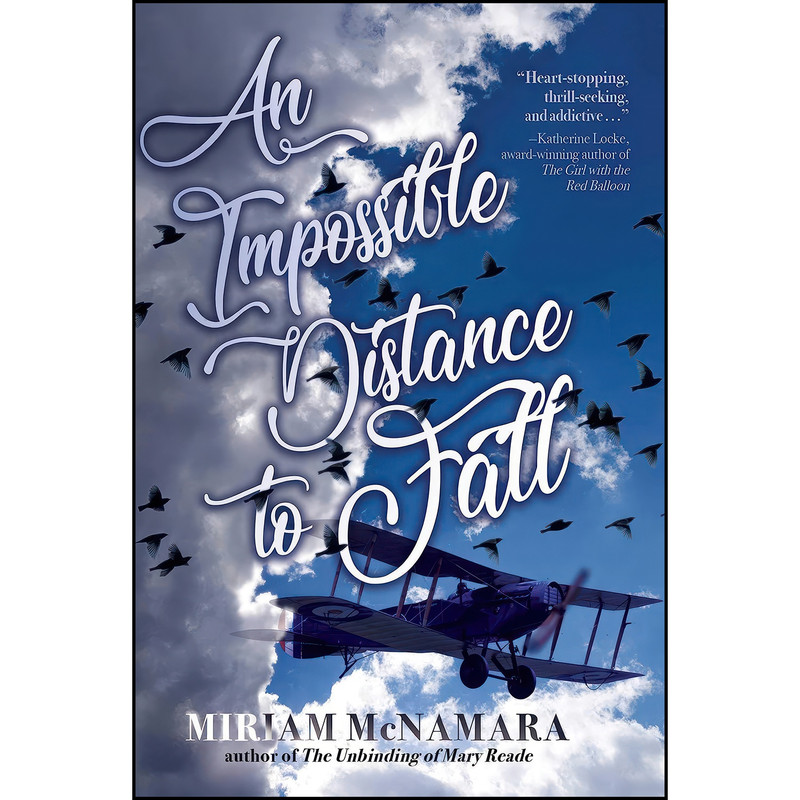 کتاب An Impossible Distance to Fall اثر Miriam McNamara انتشارات Sky Pony