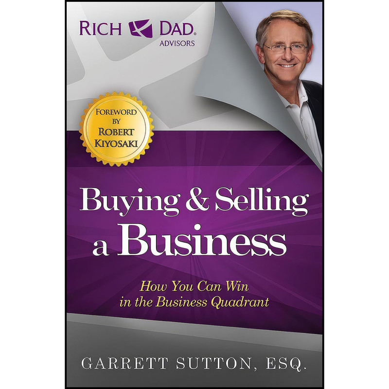 کتاب Buying and Selling a Business اثر Garrett Sutton انتشارات RDA Press, LLC
