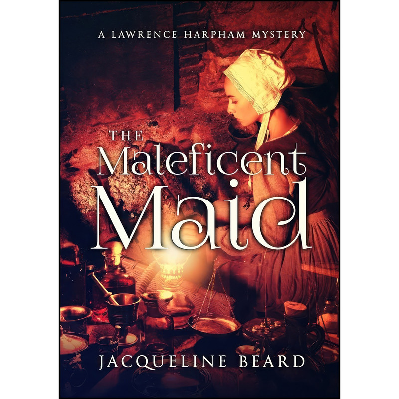 کتاب The Maleficent Maid اثر Jacqueline Beard انتشارات تازه ها