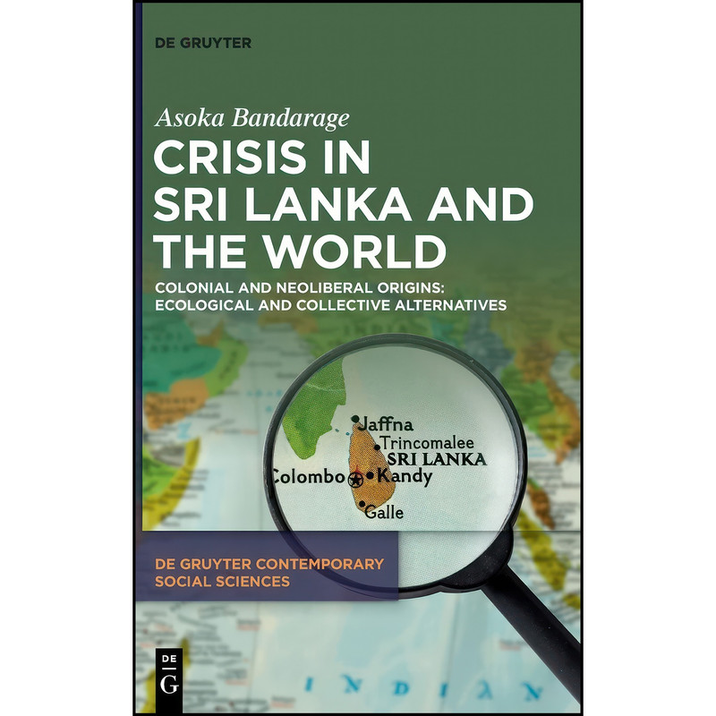 کتاب Crisis in Sri Lanka and the World اثر Asoka Bandarage انتشارات De Gruyter