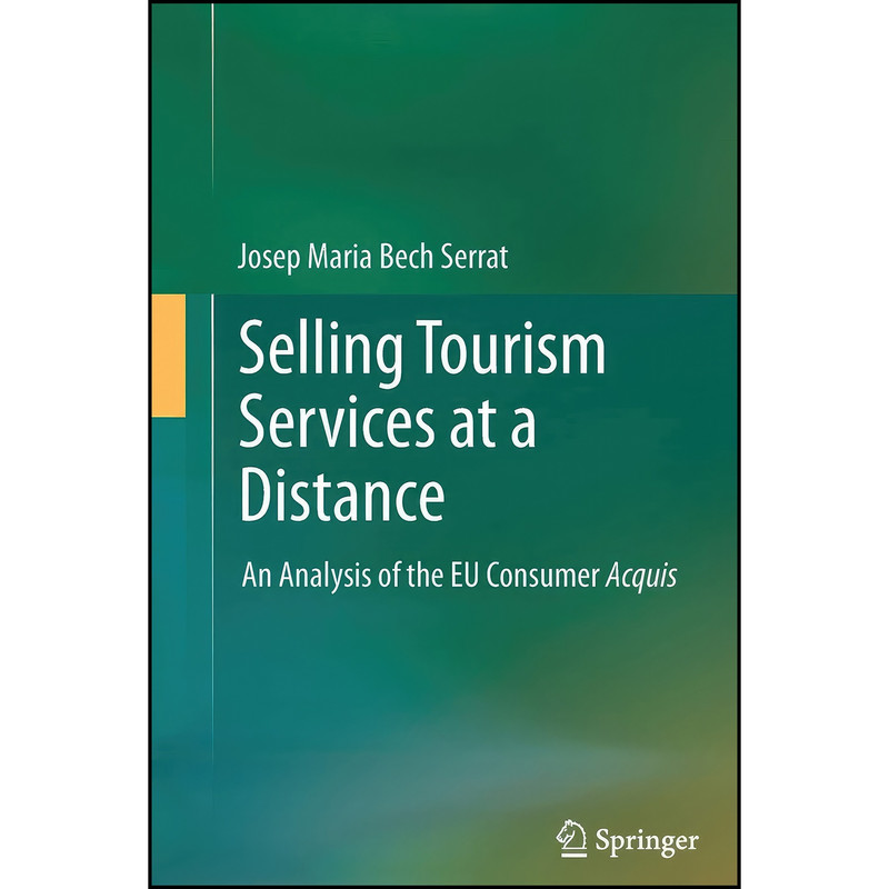کتاب Selling Tourism Services at a Distance اثر Josep Maria Bech Serrat انتشارات Springer