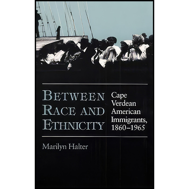 کتاب Between Race and Ethnicity اثر Marilyn Halter انتشارات University of Illinois Press