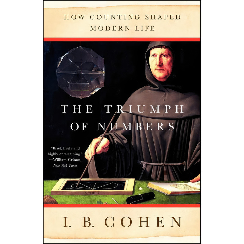 کتاب The Triumph of Numbers اثر I. Bernard Cohen انتشارات W. W. Norton & Company