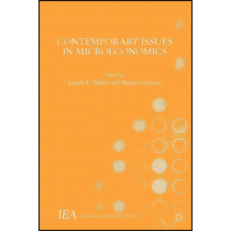 کتاب Contemporary Issues in Microeconomics اثر جمعي از نويسندگان انتشارات Palgrave Macmillan