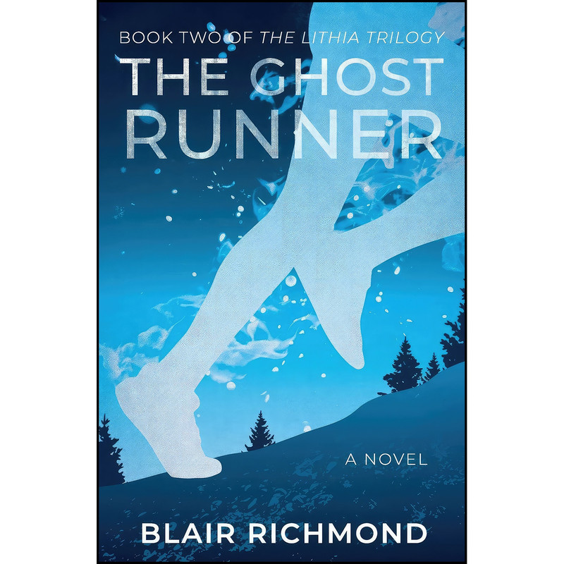 کتاب The Ghost Runner اثر Blair Richmond انتشارات Ashland Creek Press