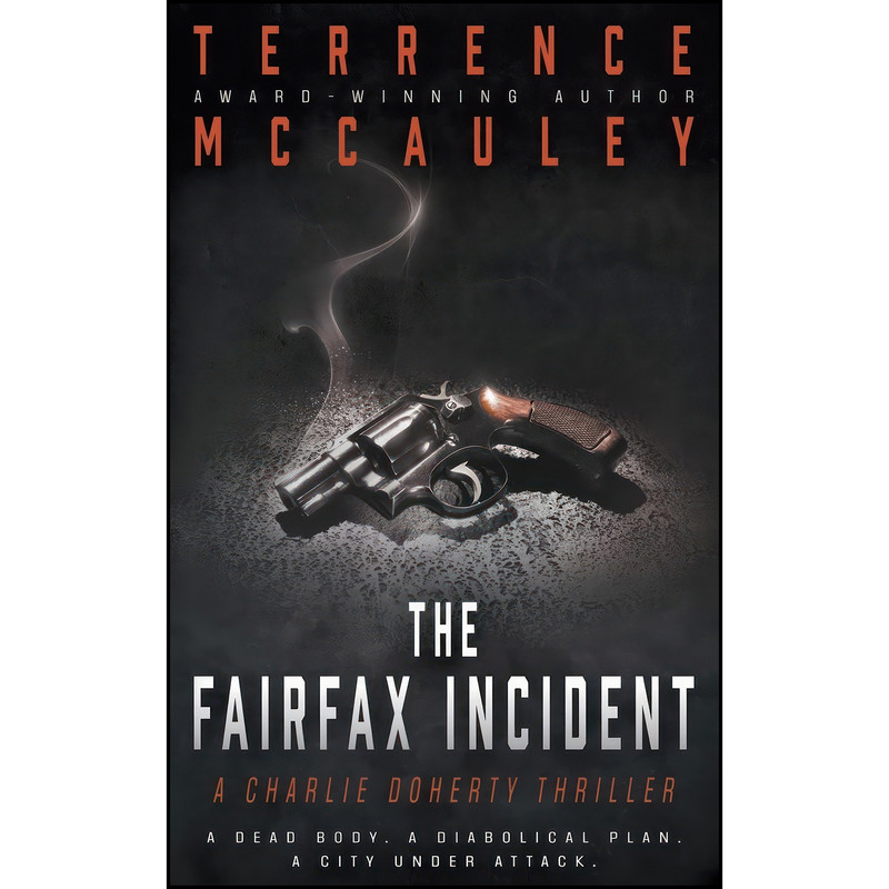کتاب The Fairfax Incident اثر Terrence McCauley انتشارات تازه ها