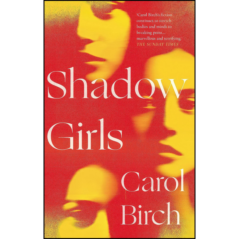 کتاب Shadow Girls اثر Carol Birch انتشارات Apollo