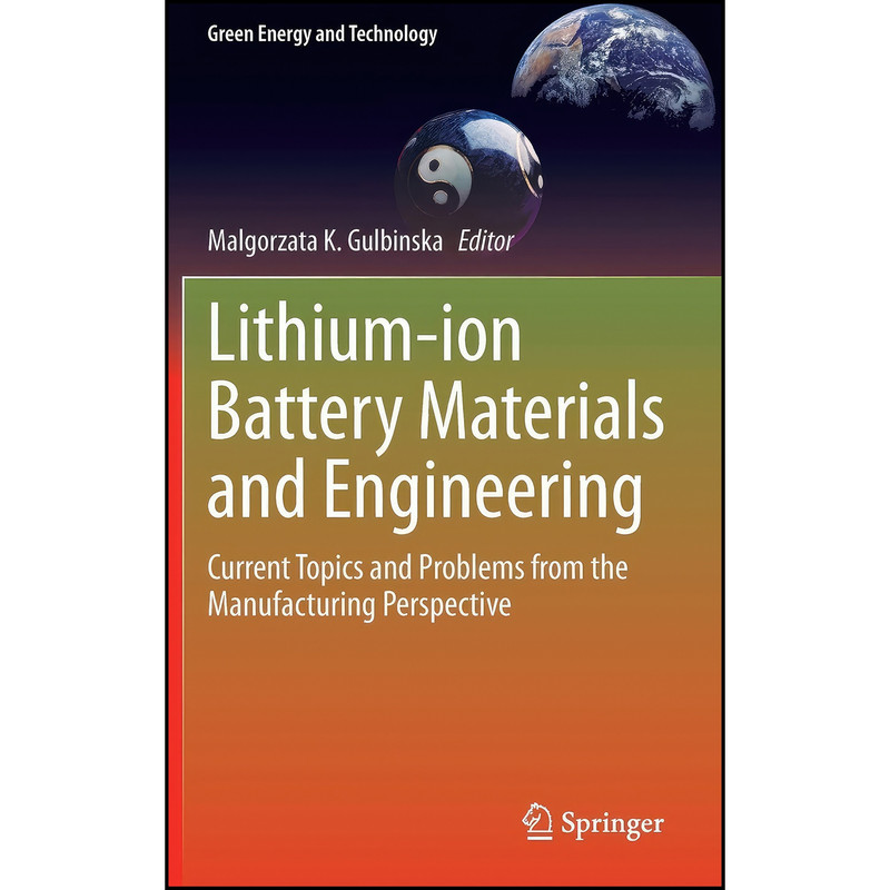کتاب Lithium-ion Battery Materials and Engineering اثر Boris Ravdel and Stuart Santee انتشارات Springer