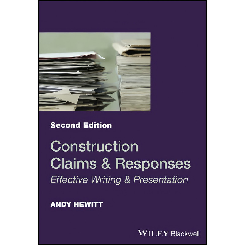 کتاب Construction Claims and Responses اثر Andy Hewitt انتشارات Wiley-Blackwell