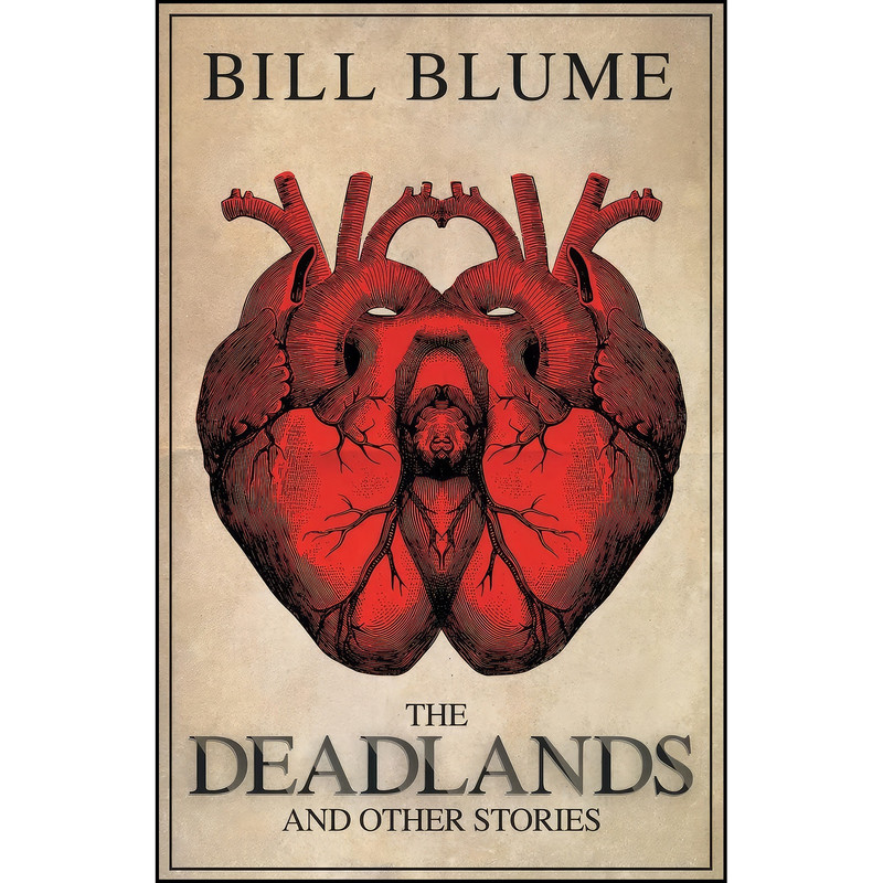کتاب The Deadlands اثر Bill Blume انتشارات Diversion Books