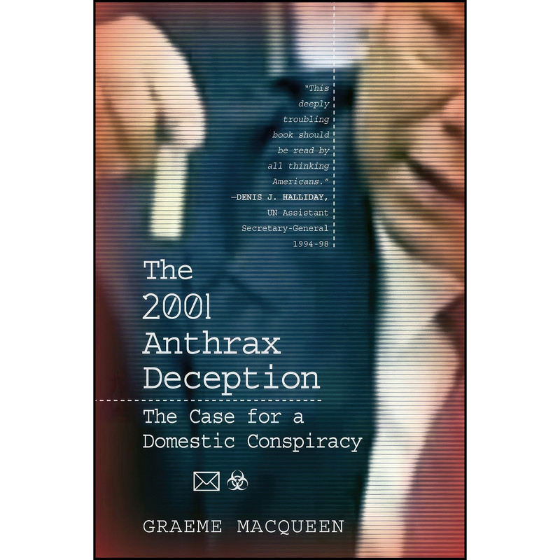 کتاب The 2001 Anthrax Deception اثر Graeme MacQueen انتشارات تازه ها