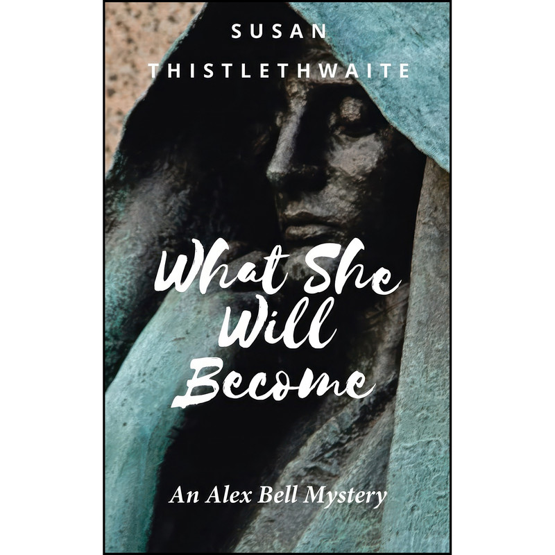 کتاب What She Will Become اثر Susan Brooks Thistlethwaite انتشارات Resource Publications