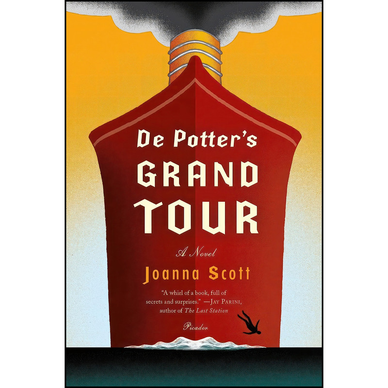 کتاب De Potter's Grand Tour اثر Joanna Scott انتشارات Picador