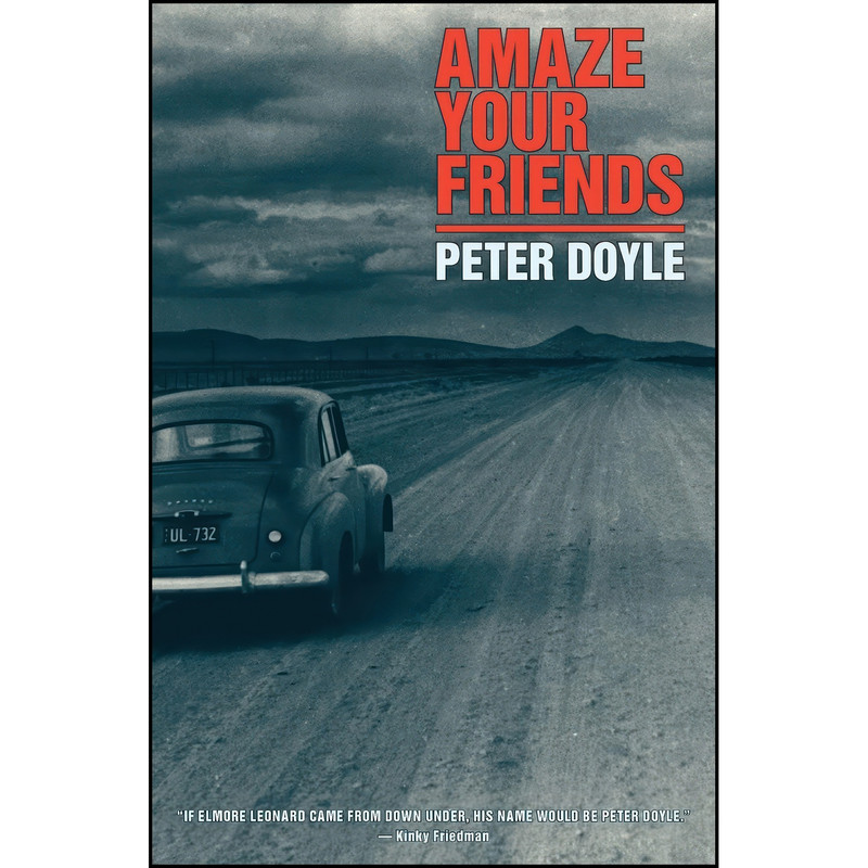 کتاب Amaze Your Friends اثر Peter Doyle انتشارات Dark Passage