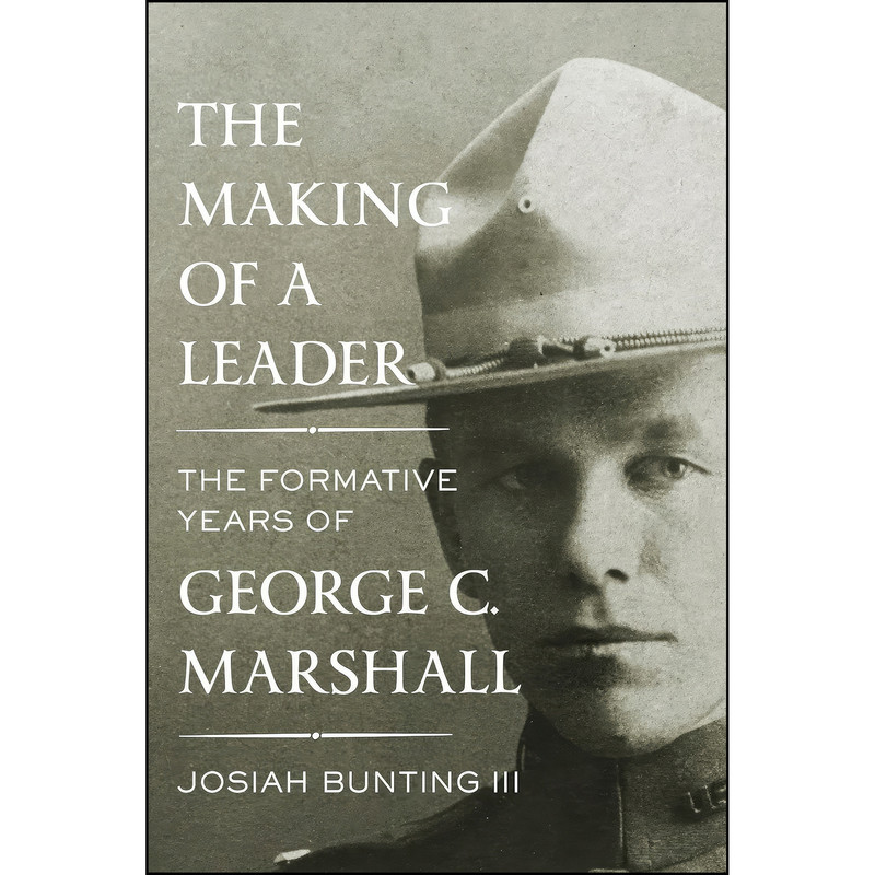 کتاب The Making of a Leader اثر Josiah Bunting انتشارات Knopf