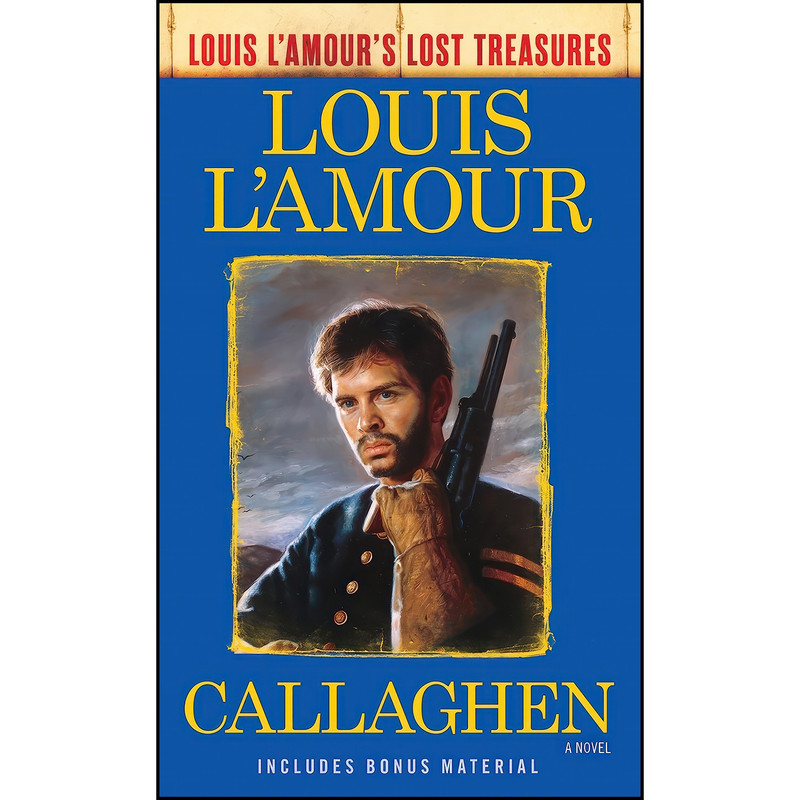کتاب Callaghen اثر Louis L Amour انتشارات Bantam