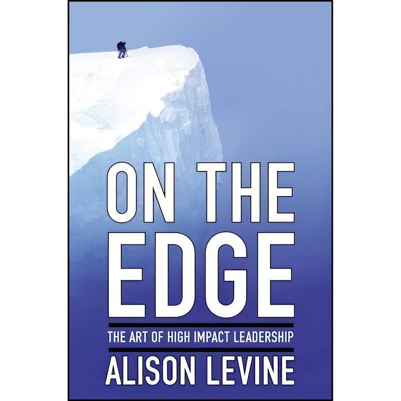 کتاب On the Edge اثر Alison Levine and Mike Krzyzewski انتشارات Grand Central Publishing
