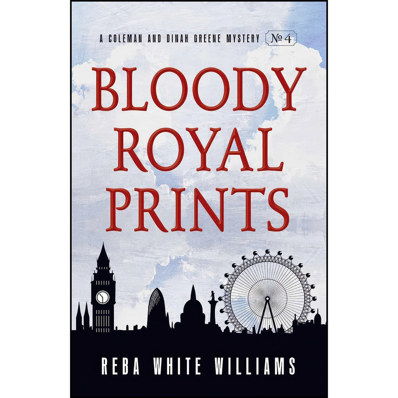 کتاب Bloody Royal Prints اثر Reba White Williams انتشارات Gallery Books