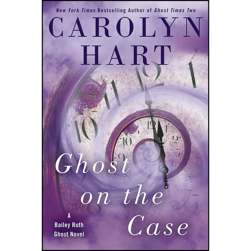 کتاب Ghost on the Case اثر Carolyn Hart انتشارات Berkley