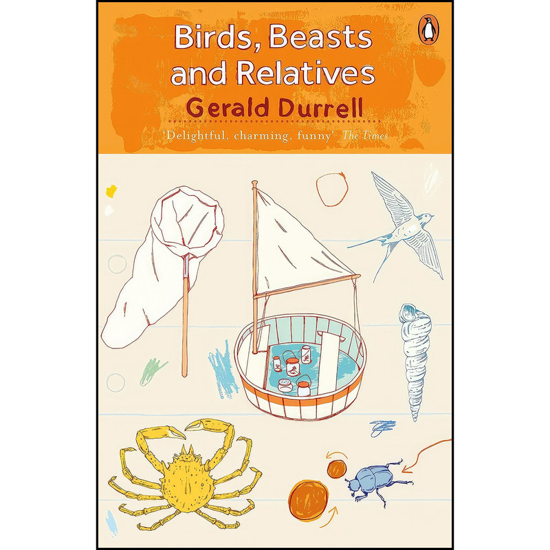 کتاب Birds, Beasts and Relatives اثر Gerald Durrell انتشارات Viking
