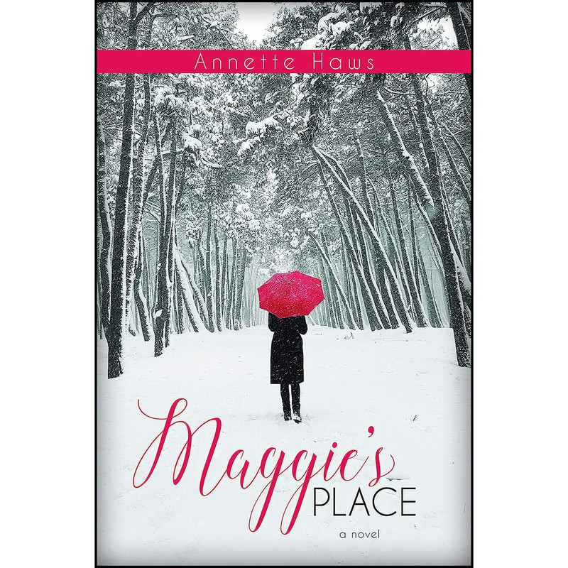 کتاب Maggies Place اثر Annette Haws انتشارات Covenant Communications, Inc.