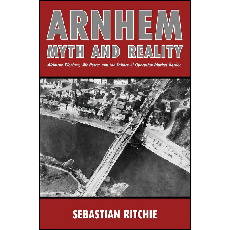 کتاب Arnhem اثر Sebastian Ritchie انتشارات Robert Hale