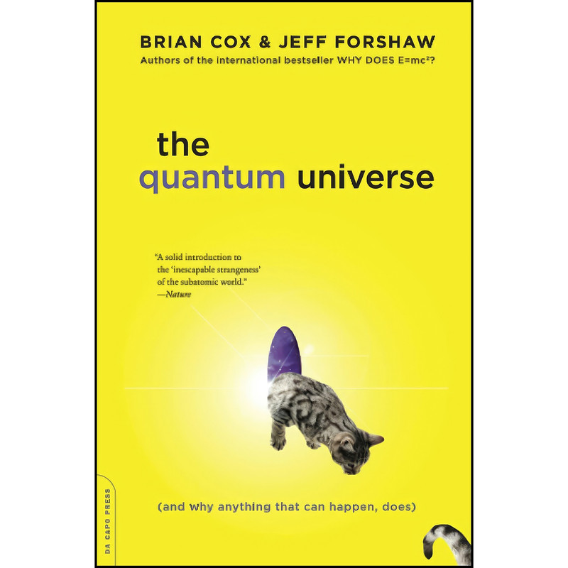 کتاب Quantum Universe اثر Brian Cox and Jeff Forshaw انتشارات تازه ها