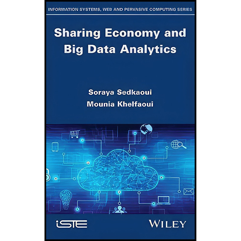 کتاب Sharing Economy and Big Data Analytics اثر جمعي از نويسندگان انتشارات Wiley-ISTE