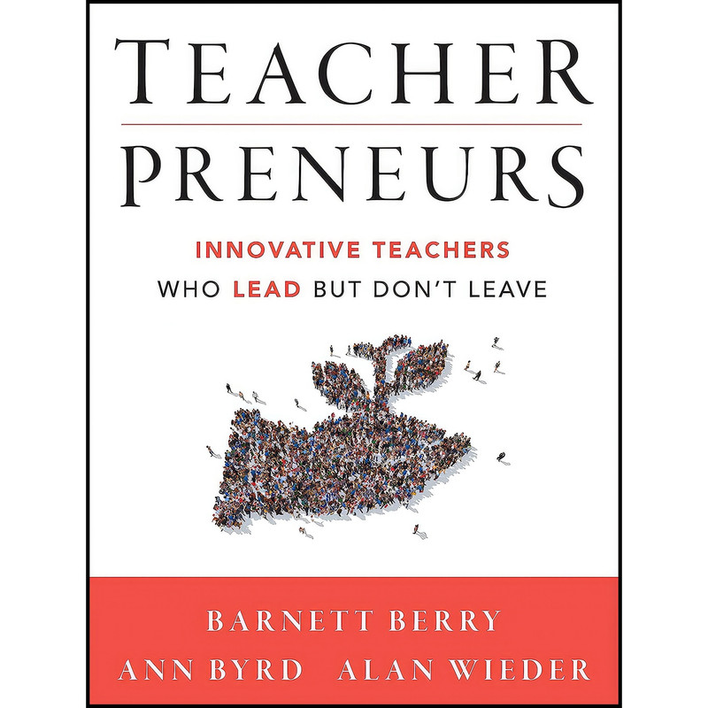 کتاب Teacherpreneurs اثر جمعی از نویسندگان انتشارات Jossey-Bass