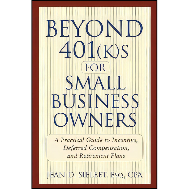 کتاب Beyond 401 اثر Jean D. Sifleet انتشارات Wiley