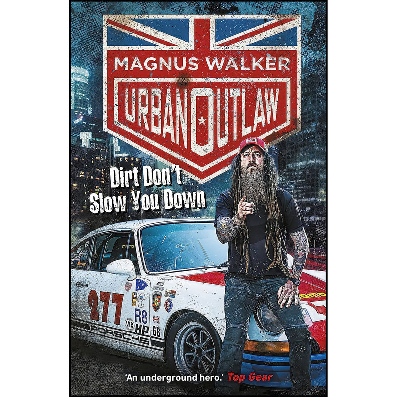 کتاب Urban Outlaw اثر Magnus Walker انتشارات Bantam Press