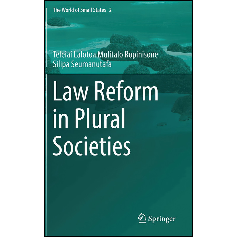 کتاب Law Reform in Plural Societies اثر جمعي از نويسندگان انتشارات Springer