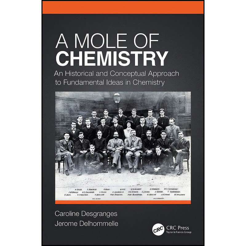 کتاب A Mole of Chemistry اثر جمعي از نويسندگان انتشارات CRC Press