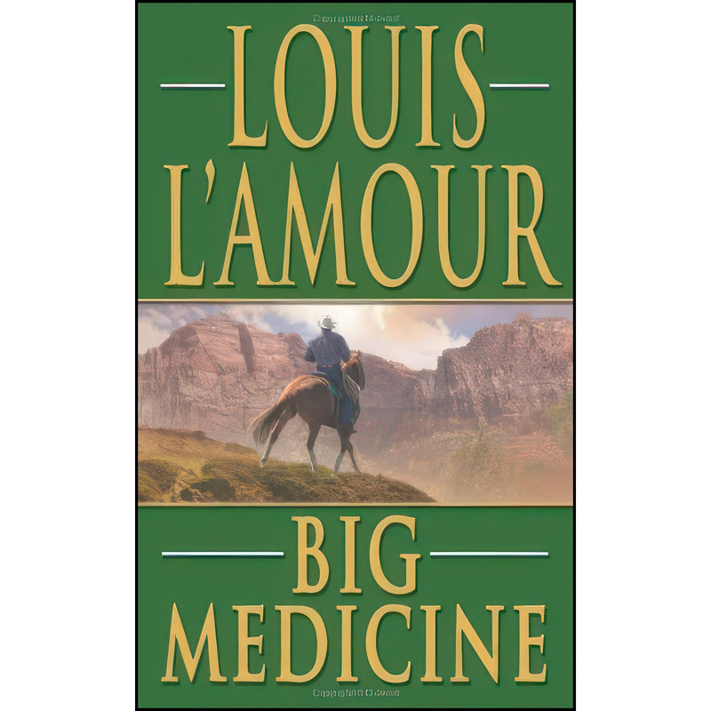 کتاب Big Medicine اثر Louis L Amour انتشارات Leisure Books