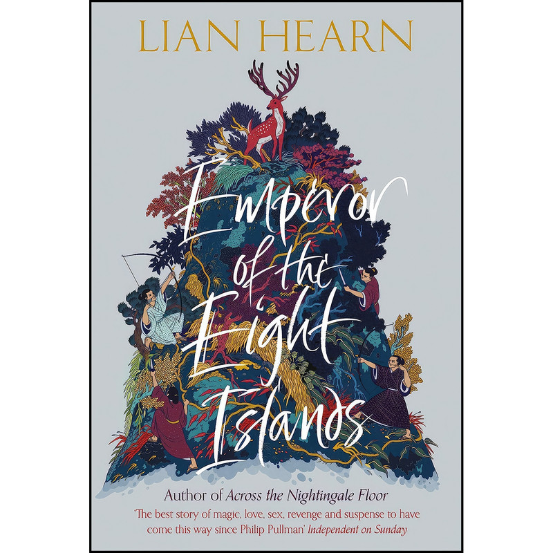 کتاب Emperor of the Eight Islands اثر Lian Hearn انتشارات Picador