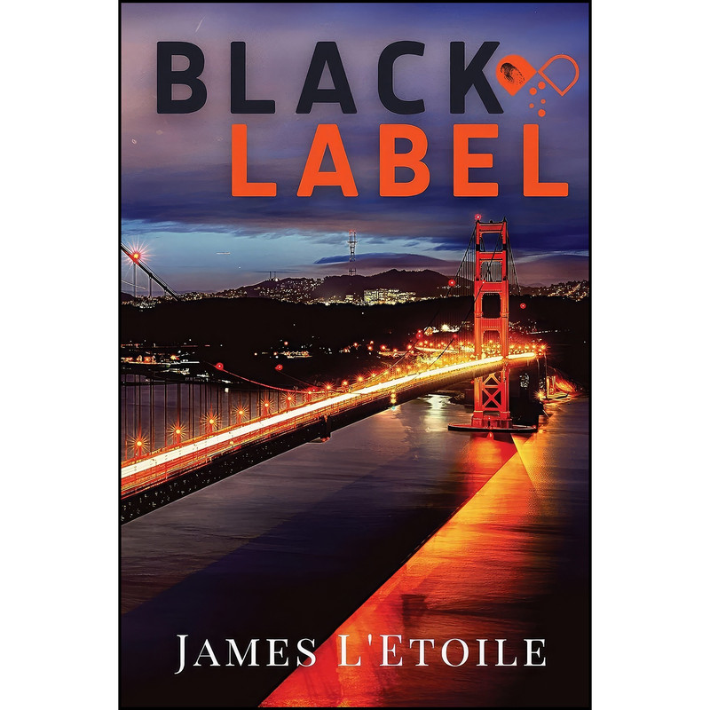 کتاب Black Label اثر James L Etoile انتشارات Level Best Books