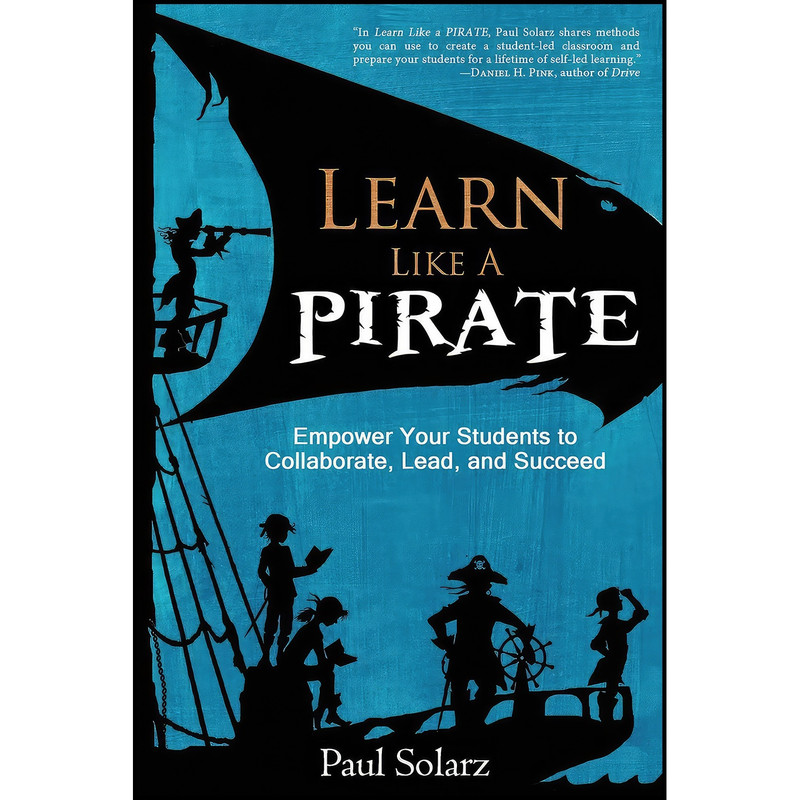 کتاب Learn Like a Pirate اثر Paul Solarz انتشارات بله