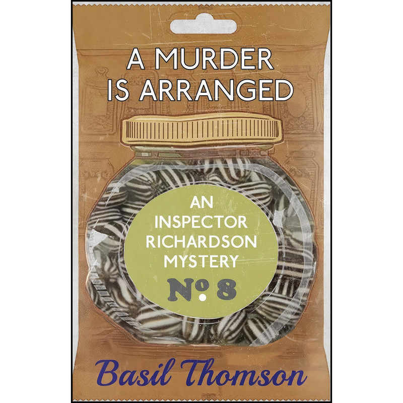 کتاب A Murder is Arranged اثر Basil Thomson انتشارات تازه ها