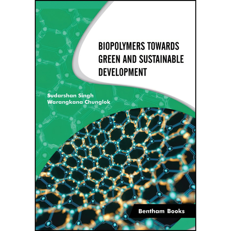 کتاب Biopolymers Towards Green and Sustainable Development اثر جمعي از نويسندگان انتشارات تازه ها