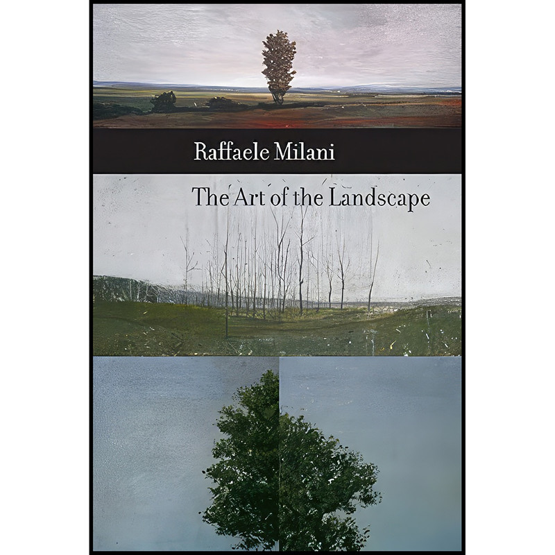 کتاب The Art of the Landscape اثر Raffaele Milani انتشارات McGill-Queen's University Press