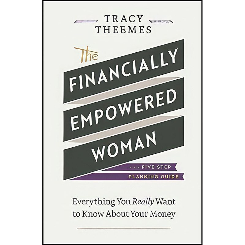 کتاب The Financially Empowered Woman اثر Tracy Theemes انتشارات Lifetree Media
