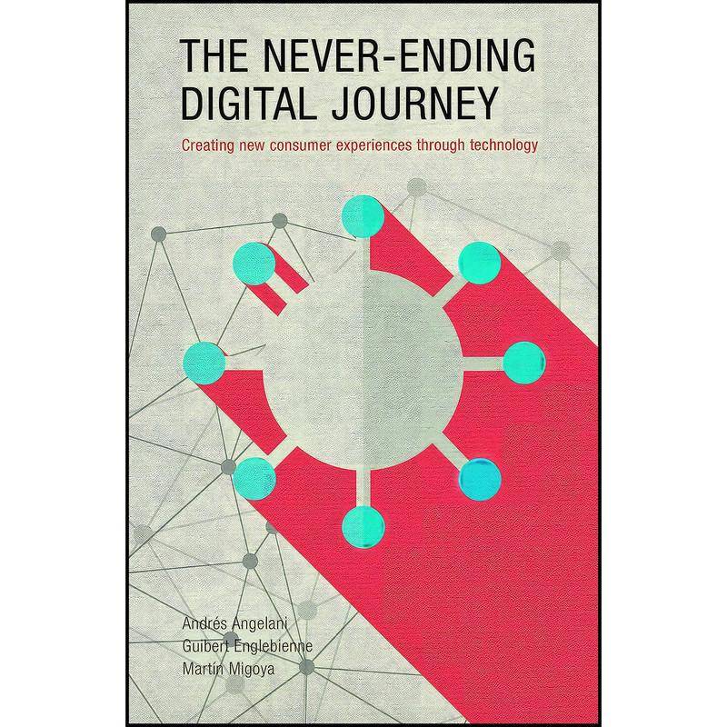 کتاب The Never-Ending Digital Journey اثر جمعي از نويسندگان انتشارات Roundtree Press