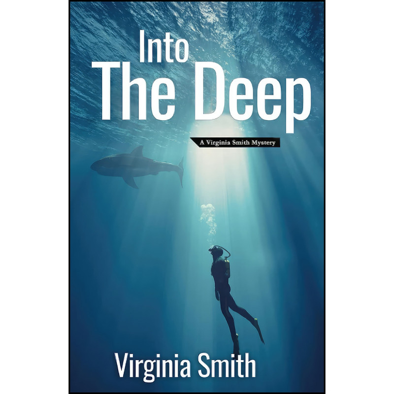 کتاب Into the Deep اثر Virginia Smith انتشارات تازه ها