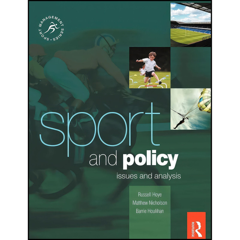کتاب Sport and Policy اثر جمعي از نويسندگان انتشارات بله