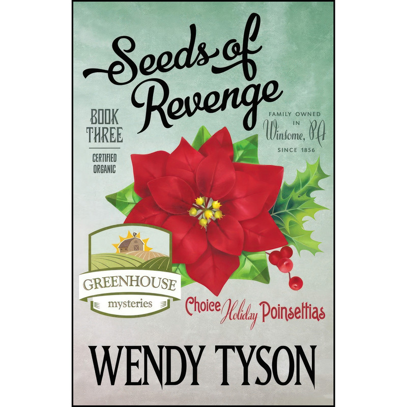 کتاب Seeds of Revenge اثر Wendy Tyson انتشارات تازه ها